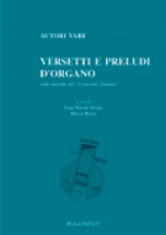 VERSETTI E PRELUDI D'ORGANO - Sulle melodie del "Cantemus Domino"- Vol.1