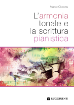 L’ARMONIA TONALE E LA SCRITTURA PIANISTICA