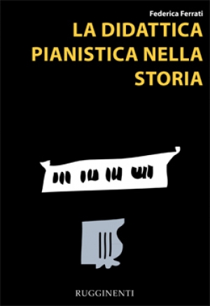 Copertina di "La Didattica Pianistica nella Storia"