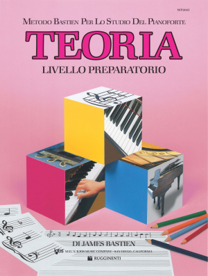 Metodo Bastien per lo Studio del Pianoforte - Teoria - Livello Preparatorio