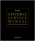 STEINWAY SERVICE MANUAL - Guida per la cura e manutenzione dello Steinway