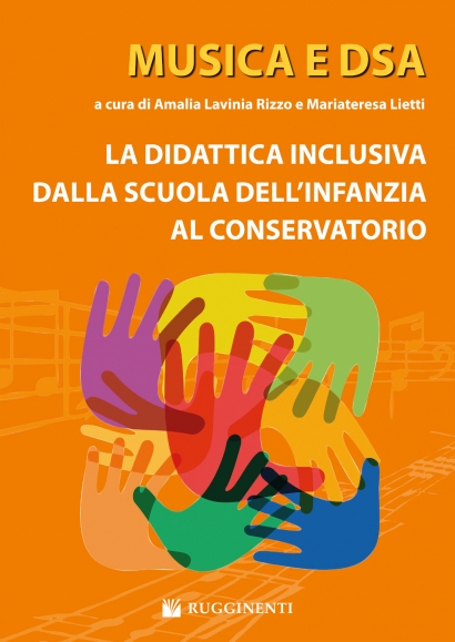 Musica e Dsa - La Didattica Inclusiva dalla Scuola dell'Infanzia al Conservatorio