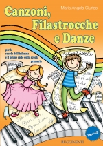 Copertina di "Canzoni, Filastrocche e Danze (con CD)"