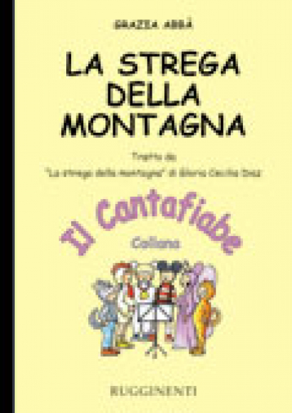 La Strega della Montagna (con CD)
