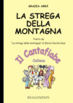 La Strega della Montagna (con CD)