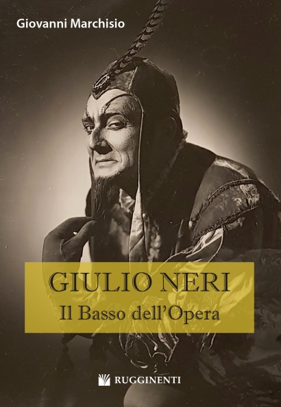 Giulio Neri,il Basso dell'Opera