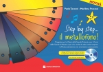 Step by Step...Il Metallofono! (con CD)