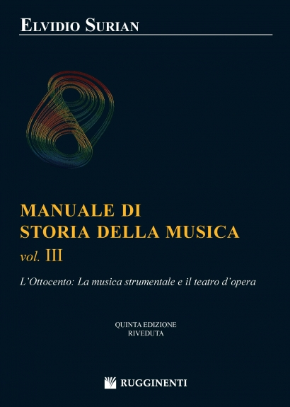 Copertina di "Storia della Musica - Vol. III - La Musica Strumentale e il Teatro d'Opera"