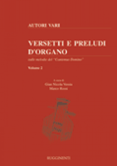 VERSETTI E PRELUDI D'ORGANO - Sulle melodie del "Cantemus Domino" -  Vol.2