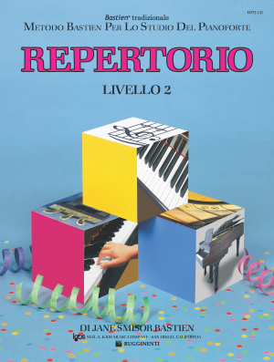 Metodo Bastien Per Lo Studio Del Pianoforte - Repertorio - Livello 2