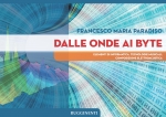 Copertina di "Dalle Onde ai Byte"