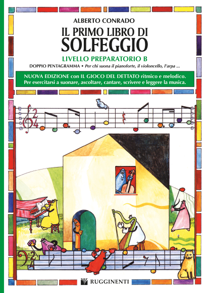 IL PRIMO LIBRO DI SOLFEGGIO - LIVELLO PREPARATORIO B