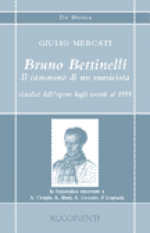 BRUNO BETTINELLI. IL CAMMINO DI UN MUSICISTA