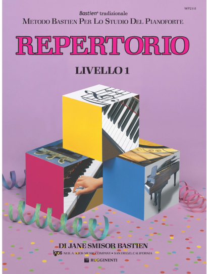Metodo Bastien per lo Studio del Pianoforte -  Repertorio - Livello 1