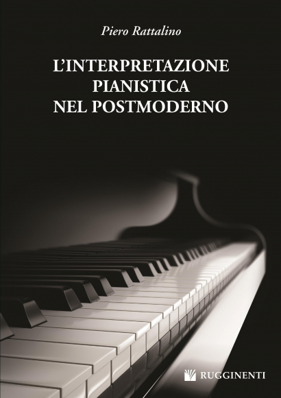 L'Interpretazione Pianistica nel Postmoderno