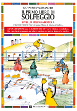 IL PRIMO LIBRO DI SOLFEGGIO - LIVELLO PREPARATORIO A