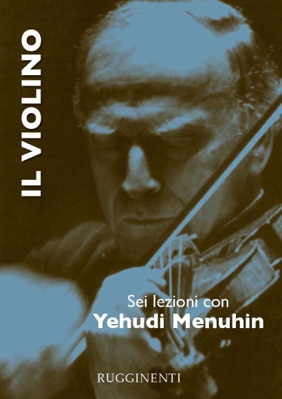 Copertina di "Il Violino - Sei Lezioni con Yehudi Menuhin"