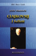 CIAJKOVSKIJ - I Balletti