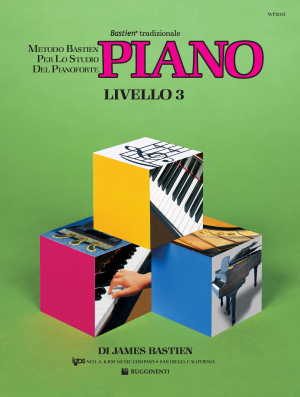 Metodo Bastien Per Lo Studio Del Pianoforte -  Piano - Livello 3