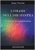 I COLORI DELL’ORCHESTRA – Prontuario di strumentazione
