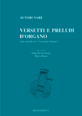 VERSETTI E PRELUDI D’ORGANO – Sulle melodie del “Cantemus Domino”- Vol.1