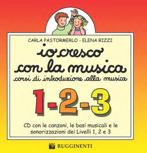 Io Cresco con la Musica – CD 1-2-3