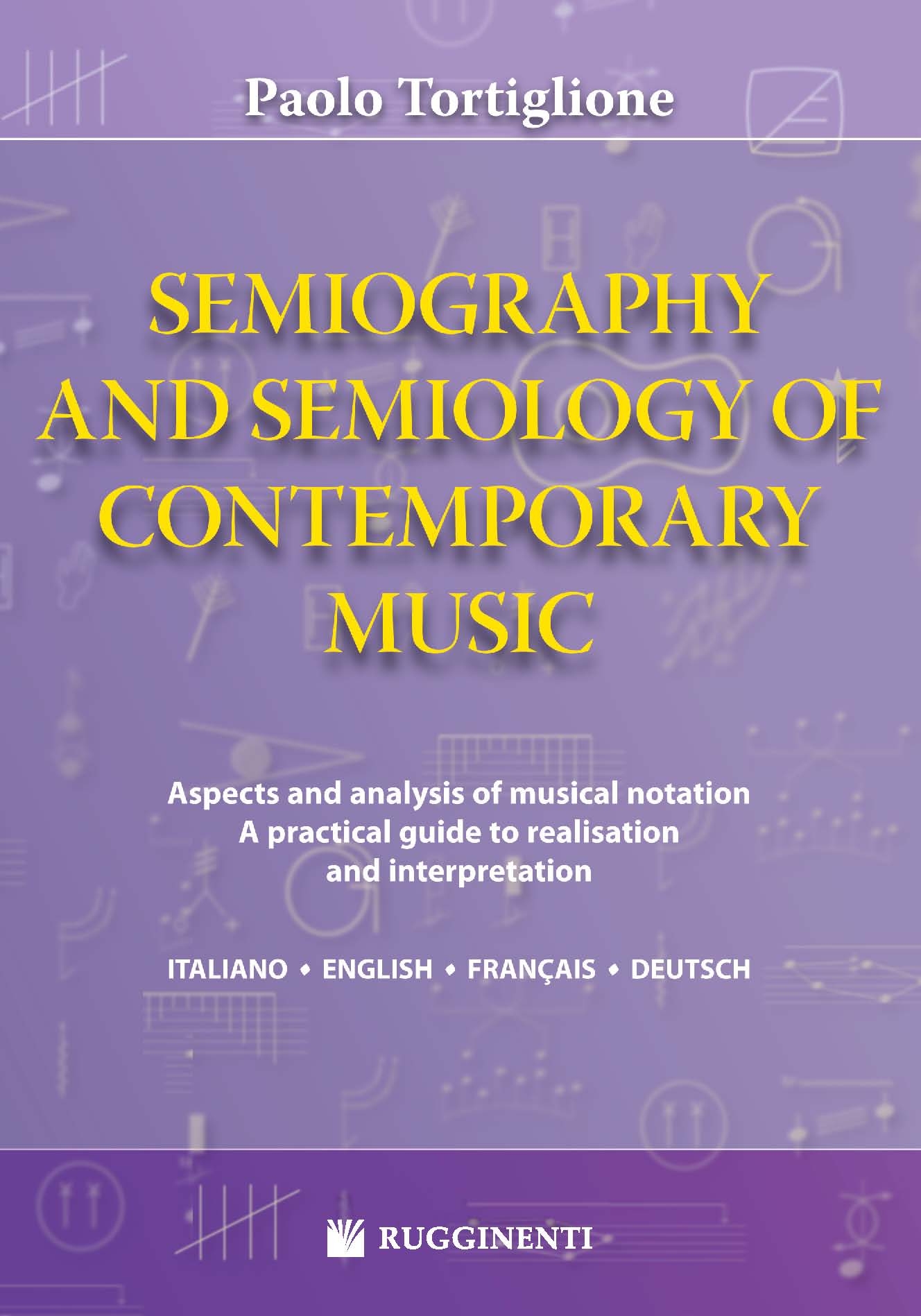 Semiography and Semiology of Contemporary Music