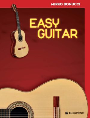 Easy Guitar – Nuovo Corso per Chitarra