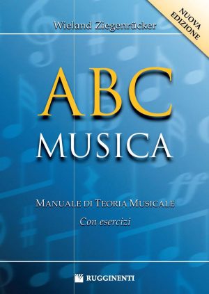 ABC Musica – Manuale di Teoria Musicale (Nuova edizione)