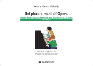 Sei Piccole Mani all’Opera – Vol.2