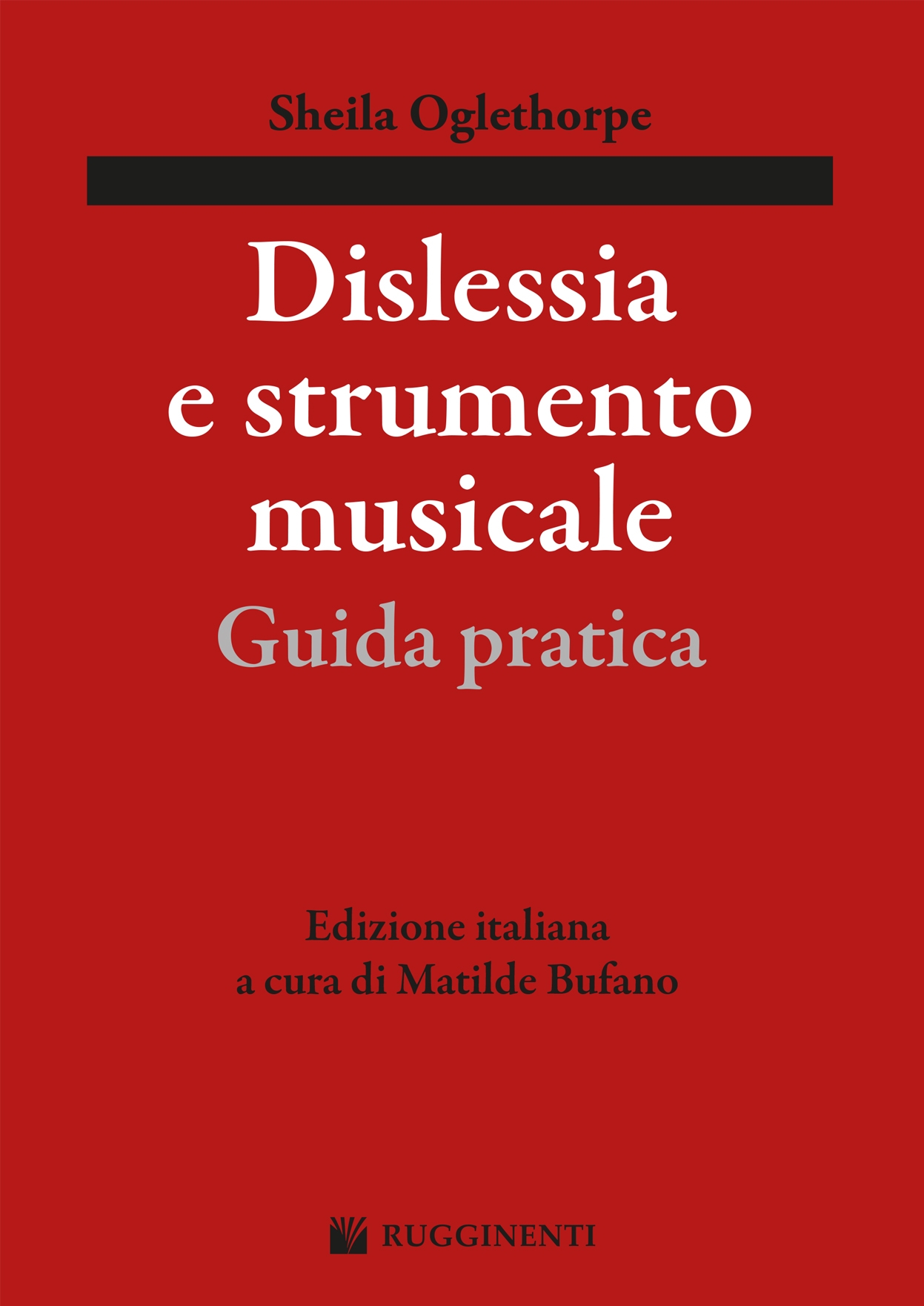 Dislessia e Strumento Musicale – Guida Pratica