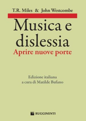 Musica e Dislessia – Aprire nuove porte (Edizione italiana)
