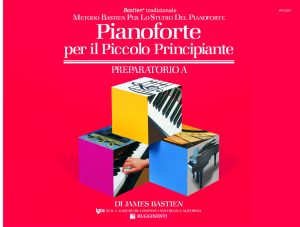 Pianoforte per il Piccolo Principiante – Preparatorio A