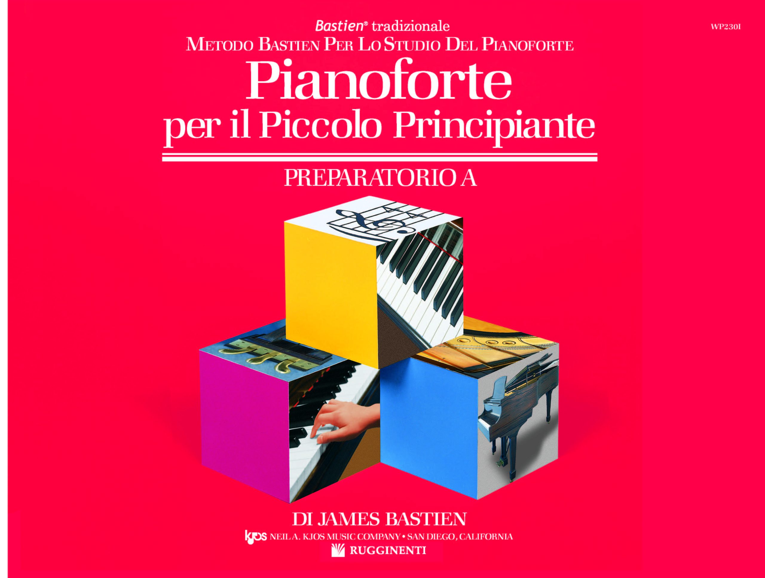 Pianoforte per il Piccolo Principiante – Preparatorio A
