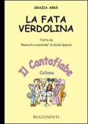 La Fata Verdolina (con CD)